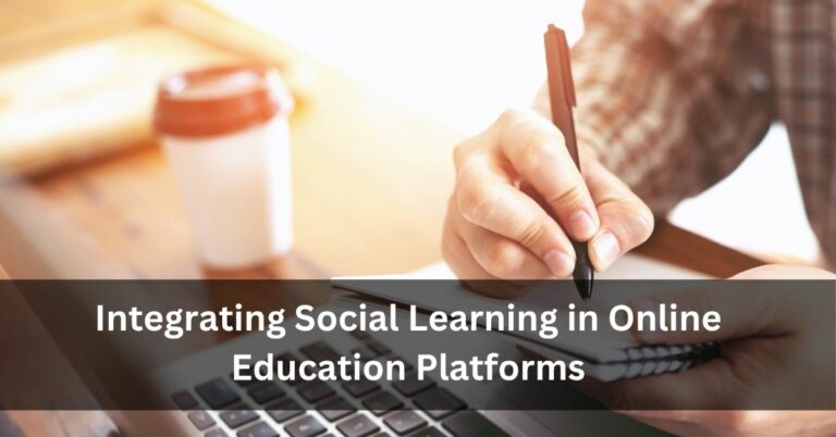 Integrating Social Learning in Online Education Platforms