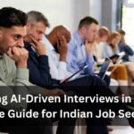 Mastering AI-Driven Interviews in 2025: A Simple Guide for Indian Job Seekers
